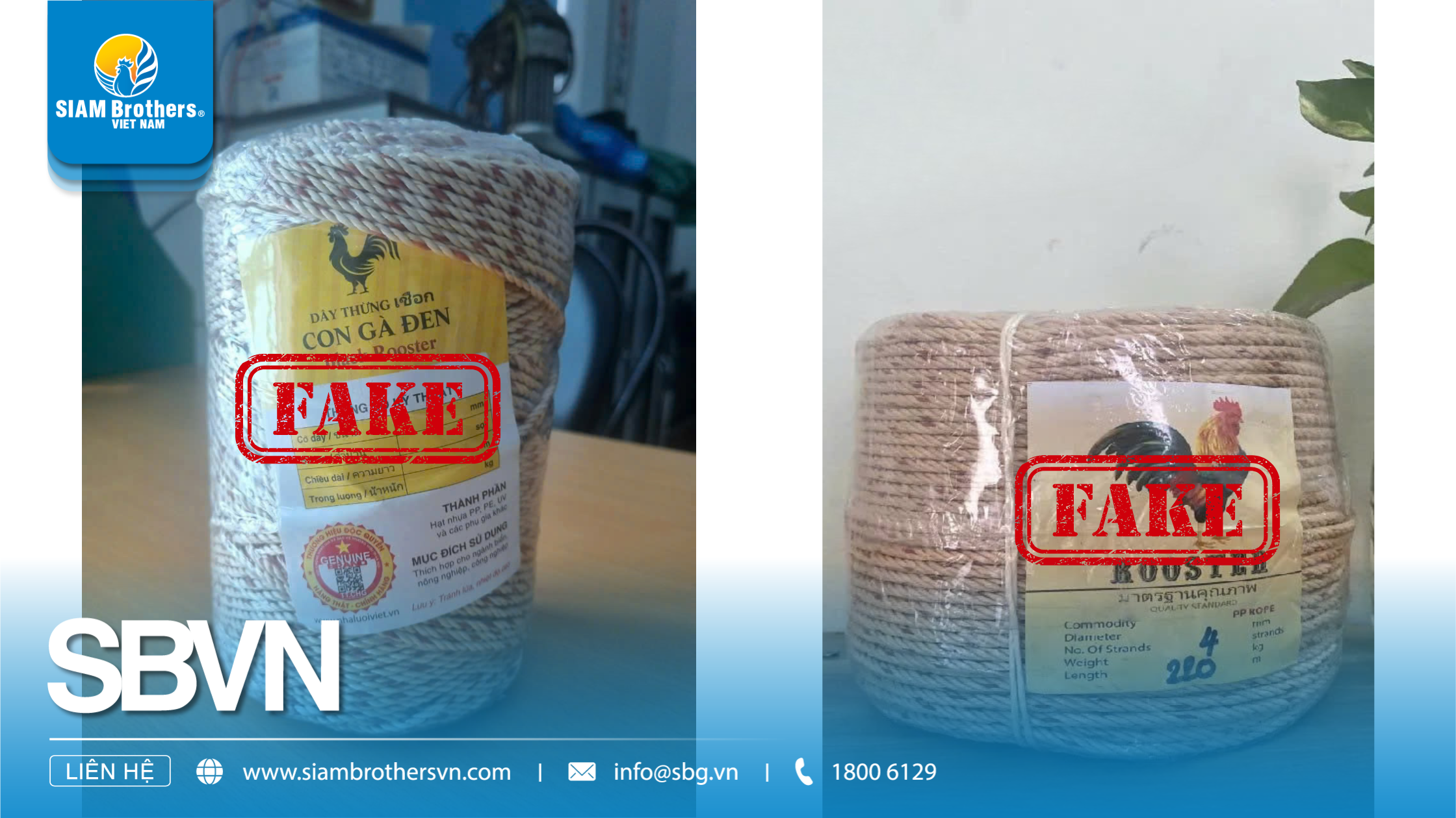 Cẩn trọng với dây thừng nhái theo Siam Brothers Việt Nam trên thị trường: Làm sao để nhận biết hàng chính hãng?