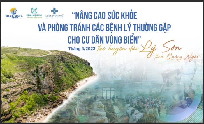 Siam Brothers Việt Nam hỗ trợ tổ chức hội thảo "Nâng cao sức khỏe và phòng tránh các bệnh lý thường gặp cho cư dân vùng biển" tại huyện đảo Lý Sơn - Quảng Ngãi