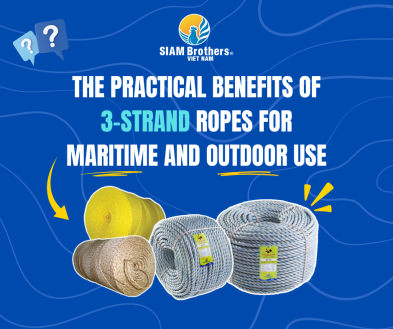 THE PRACTICAL BENEFITS OF 3-STRAND ROPES FOR MARITIME AND OUTDOOR USE