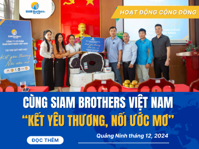 Kết Yêu Thương, Nối Ước Mơ Cùng Siam Brothers Việt Nam Tại Quảng Ninh