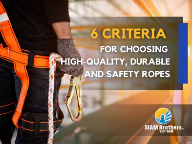 6 Criteria for Selecting Quality, Durable, and Safety Ropes