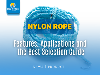 Nylon Rope - Features, Applications and the Best Selection Guide