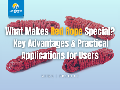 What Makes Red Rope Special? Key Advantages & Practical Applications for Users