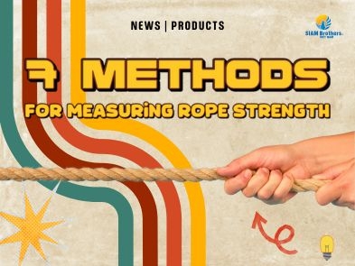7 Phương Pháp Đo Độ Bền Của Dây Thừng - Kiểm tra lực kéo, độ mài mòn