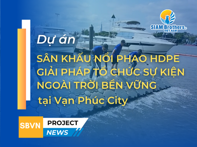 Sân khấu nổi phao HDPE – Giải pháp tổ chức sự kiện ngoài trời bền vững tại Vạn Phúc City