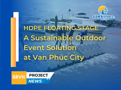 HDPE Floating Stage – A Sustainable Outdoor Event Solution at Van Phuc City