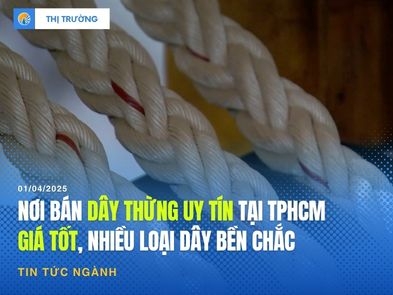 Nơi bán dây thừng uy tín tại TPHCM – Giá tốt, nhiều loại dây bền chắc