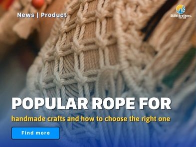 Popular rope types for handmade crafts and how to choose the right one