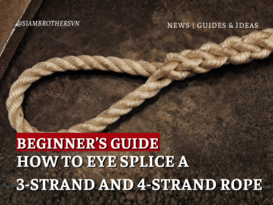 How to Eye Splice 3-Strand and 4-Strand Rope – Most Detailed Beginner’s Guide