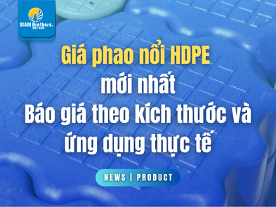 Giá phao nổi HDPE mới nhất - Báo giá theo kích thước và ứng dụng thực tế