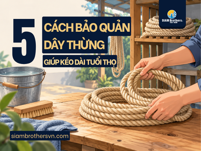 Cách bảo quản và cuộn dây thừng đúng cách để tránh rối, ẩm mốc