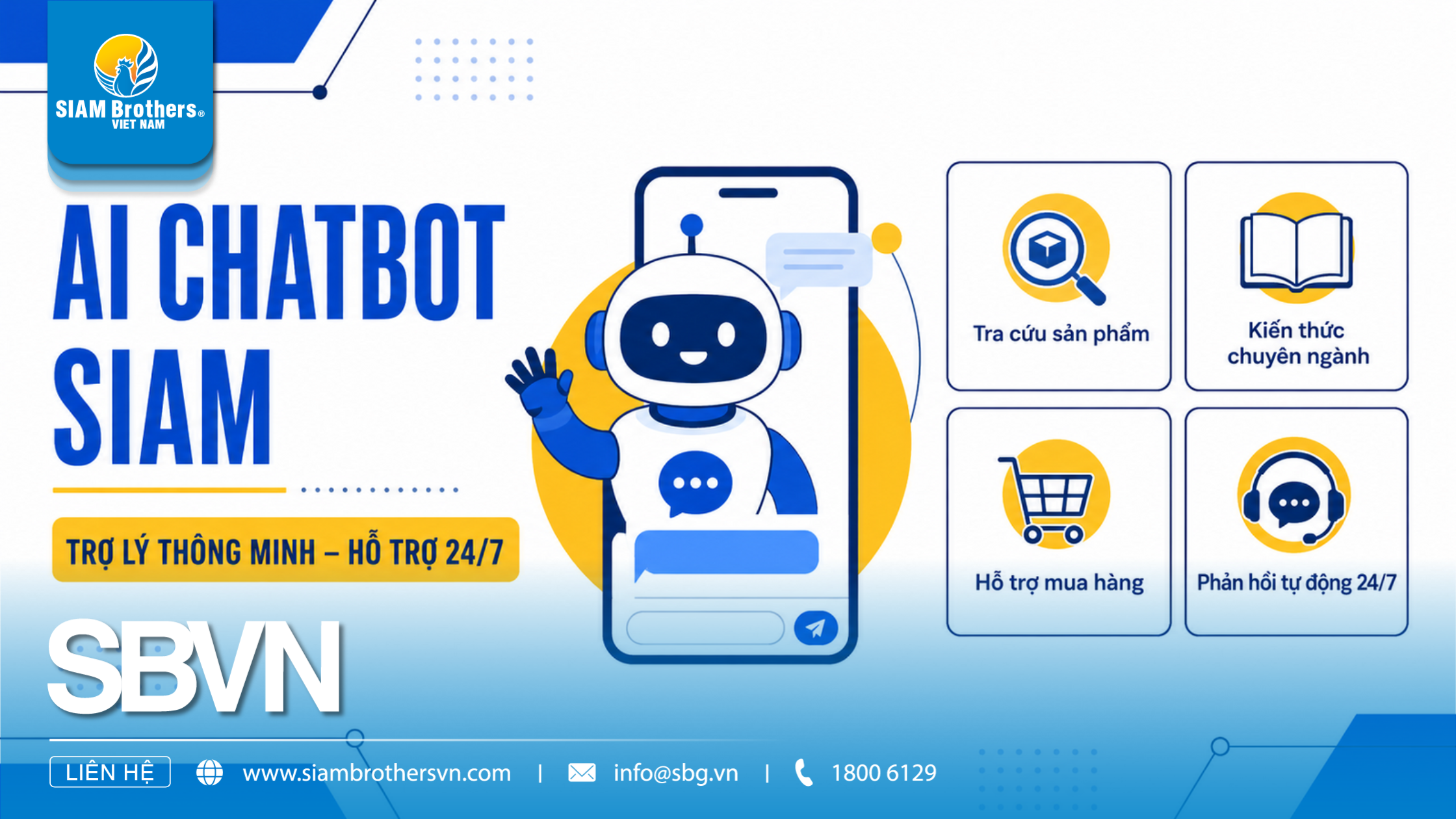 SIAM BROTHERS VIỆT NAM Q&A: GIẢI ĐÁP NHỮNG CÂU HỎI THƯỜNG GẶP